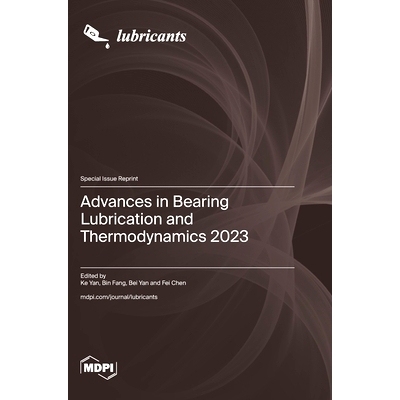 预订 Advances in Bearing Lubrication and Thermodynamics 2023: 9783725811298