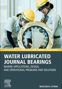 [预订]Water-Lubricated Journal Bearings 9780443134579