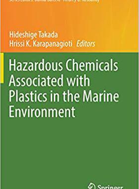 【预售】Hazardous Chemicals Associated with Plastics in the Marine Environment