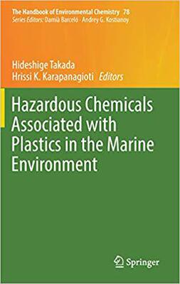 【预售】Hazardous Chemicals Associated with Plastics in the Marine Environment