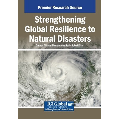 预订 Strengthening Global Resilience to Natural Disasters: 9798369397466