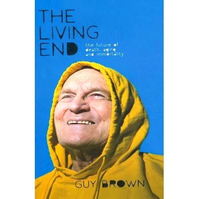 预订 The Living End: The New Sciences of Death, Ageing and Immortality: 9781349953691