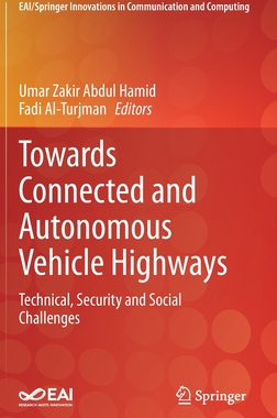 【预订】Towards Connected and Autonomous Vehicle Highways 9783030660413