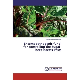 beet Entomopathogenic the 预订 Insects 昆虫病原真菌 for 防治甜菜害虫 fungi 9786200529466 controlling Pests Sugar