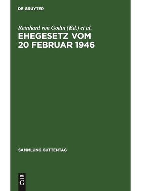 预订 Ehegesetz vom 20 Februar 1946: Mit Abdruck der noch in Kraft befindlichen Bestimmungen der Durchführungsverordnung