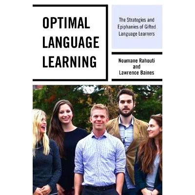 预订 Optimal Language Learning: The Strategies and Epiphanies of Gifted Language Learners: 9781475833898