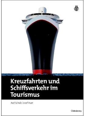 预订 Kreuzfahrten und Schiffsverkehr im Tourismus: 9783486596458
