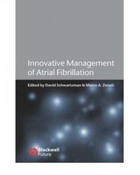 预订 Innovative Management Of Atrial Fibrillation 心房纤颤新处置方法: 9781405122092