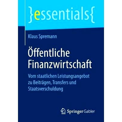 预订 Öffentliche Finanzwirtschaft: Vom staatlichen Leistungsangebot zu Beiträgen, Transfers und Staatsverschuldung: 97
