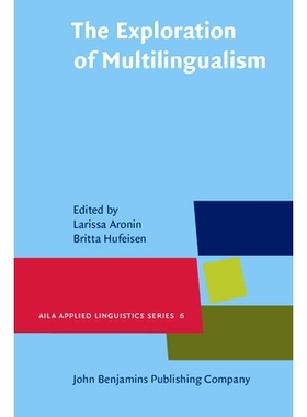 预订 The Exploration of Multilingualism: Development of Research on L3, Multilingualism and Multiple Language Acquisitio