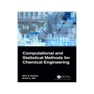 [预订]Computational and Statistical Methods for Chemical Engineering 9781032013244