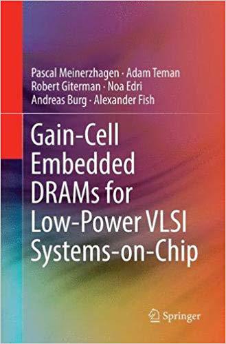 【预售】Gain-Cell Embedded Drams for Low-Power VLSI Systems-On-Chip (Softcover Reprint of the Origi)