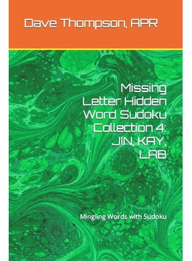 预订 Missing Letter Hidden Word Sudoku Collection 4: JIN, KAY, LAB: Mingling Words with Sudoku: 9798884433359