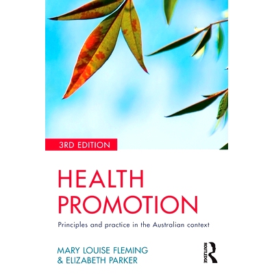 预订 Health Promotion: Principles and Practice in the Australian Context: 9781741750171