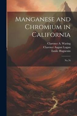 [预订]Manganese and Chromium in California: * 9781020792199