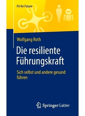 预订 Die resiliente Führungskraft: 9783658330859
