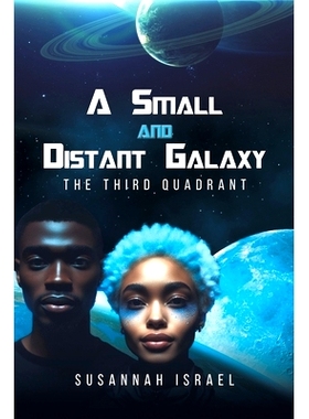 预订 A Small and Distant Galaxy: The Third Quadrant: 9798889100461