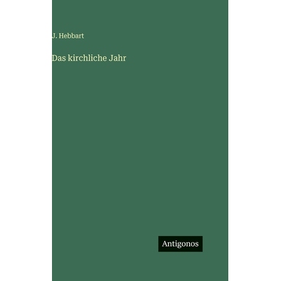预订 Das kirchliche Jahr: 9783563979389