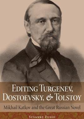 [预订]Editing Turgenev, Dostoevsky, and Tolstoy 9781501755279