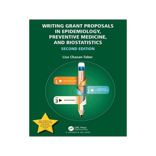[预订]Writing Grant Proposals in Epidemiology, Preventive Medicine, and Biostatistics 9780367722326