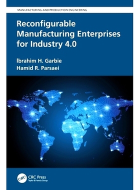 预订 Reconfigurable Manufacturing Enterprises for Industry 4.0: 9781032069418