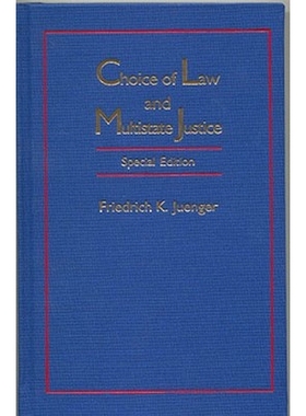 预订 Choice of Law and Multistate Justice, Special Edition 法律选择与多州司法，特别版: 9781571053305