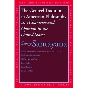 and The Tradition States 特点与意见中 预订 United American Genteel Opinion Character Philosophy 美国哲学 the