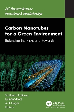 【预订】Carbon Nanotubes for a Green Environment 9781774638620