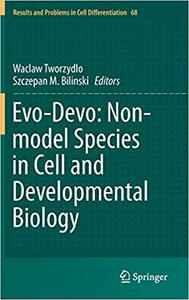 【预售】Evo-Devo: Non-model Species in Cell and Developmental Biology
