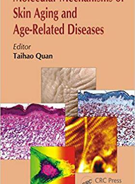 【预售】Molecular Mechanisms of Skin Aging and Age-Related Diseases