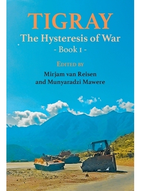 预订 Tigray: The Hysteresis of War: Book 1: 9789956554898