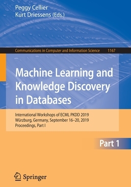 【预订】Machine Learning and Knowledge Discovery in Databases