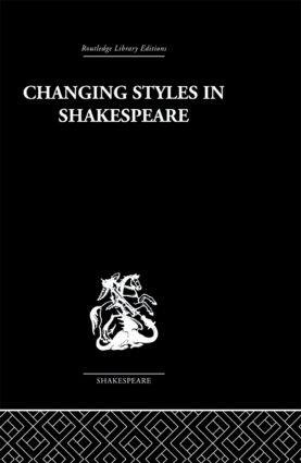 【预订】Changing Styles in Shakespeare