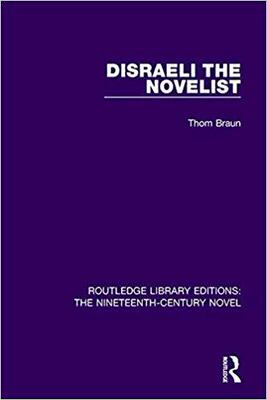 【预售】Disraeli the Novelist