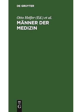 预订 Männer der Medizin: Illustrierte Kurzbiographien: 9783111135588