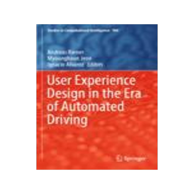 [预订]User Experience Design in the Era of Automated Driving