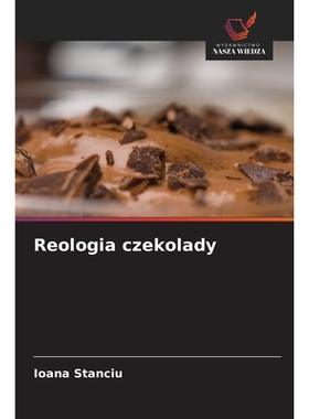 预订 Reologia czekolady: 9786209478796