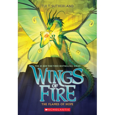 预订 The Flames of Hope (Wings of Fire, Book 15) 希望之火（《火焰之翼》，第 15 期）: 9781338214581