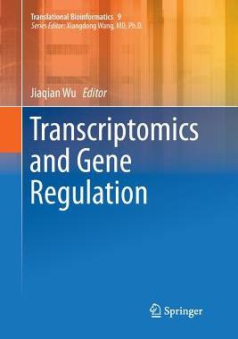 【预订】Transcriptomics and Gene Regulation
