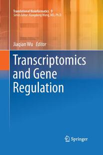 【预订】Transcriptomics and Gene Regulation
