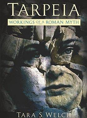 [预订]Tarpeia: Workings of a Roman Myth 9780814252185