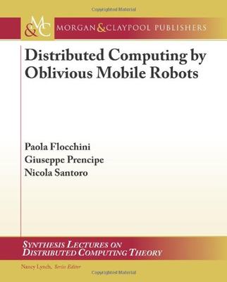 【预售】Distributed Computing by Oblivious Mobile Robots