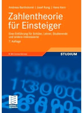 预订 Zahlentheorie für Einsteiger: Eine Einführung für Schüler, Lehrer, Studierende und andere Interessierte: 978383