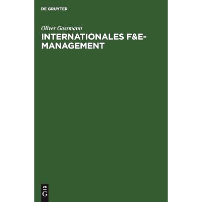 预订 Internationales F&E-Management: Potentiale und Gestaltungskonzepte transnationaler F&E-Projekte: 9783486240900