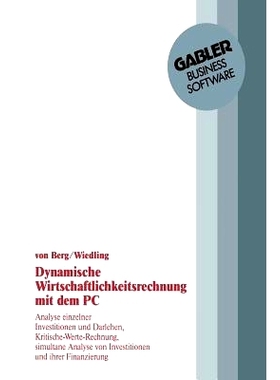 预订 Dynamische Wirtschaftlichkeitsrechnung mit dem PC: 9783663021094