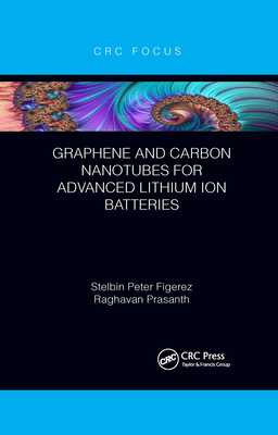 【预订】Graphene and Carbon Nanotubes for Advanced Lithium Ion Batteries 9781032178479