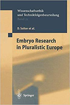 【预订】Embryo Research in Pluralistic Europe