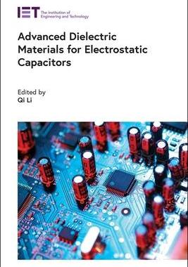 [预订]Advanced Dielectric Materials for Electrostatic Capacitors 9781785619885