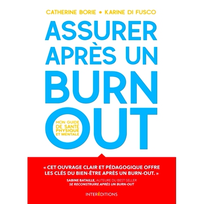 预订 Assurer après un burn-out : mon guide de santé physique et mentale 倦怠后保持安全：我的身心健康指南: 978272962024