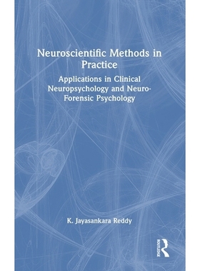 预订 Neuroscientific Methods in Practice: Applications in Clinical Neuropsychology and Neuro-Forensic Psychology: 978103